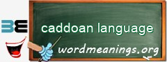 WordMeaning blackboard for caddoan language